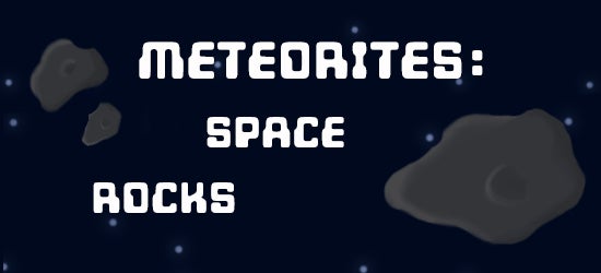 Meteorites